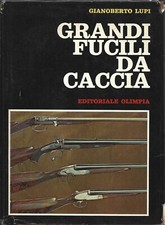 Lupi - Grandi Fucili da Caccia