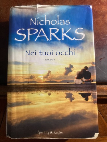 Nei tuoi occhi nicholas sparks - nicholas,