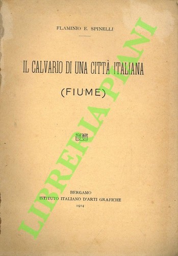 Spinelli flaminio il - -,