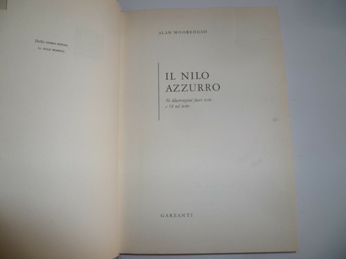 Nilo azzurro alan moorehead - nilo,