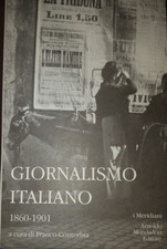 Giornalismo italiano 1860 - giornalismo,