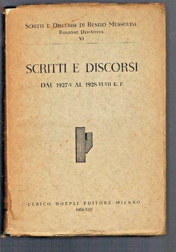 Scritti discorsi benito - discorsi,
