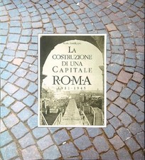 LA COSTRUZIONE DI UNA CAPITALE SANFILIPPO MARIO SILVANA 1993 
