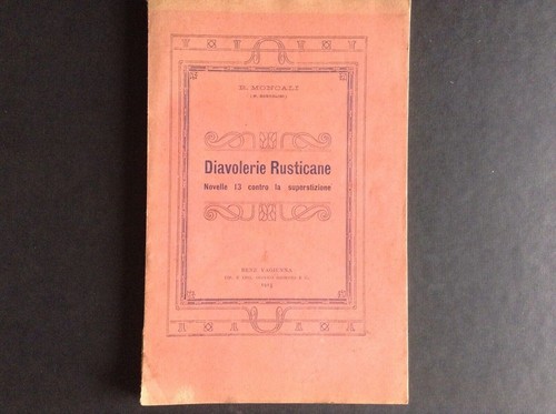 Moncali diavolerie rusticane - moncali,,