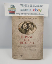 IL PANE DEL RITORNO - FRANCA