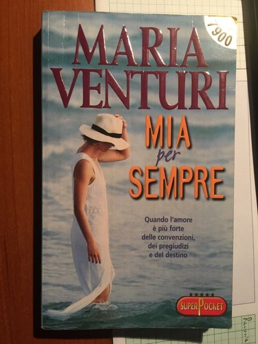 Maria venturi mia per sempre - maria,