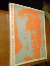 EUGENIO MONTALE CINQUANTE ANS DE POESIE 1972 Illustrato Emilio Notte Autografato