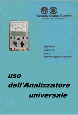 Scuola Radio Elettra Manuale Uso Manutenzione e Riparazione dell'Analizzatore264