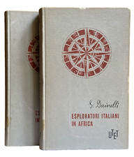 GIOTTO DAINELLI GLI ESPLORATORI ITALIANI IN AFRICA VOLUMI 1-2 UTET 1960