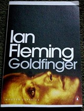 Goldfinger By Ian Fleming