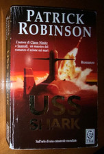USS SHARK Patrick Robinson 2006 TEA DUE