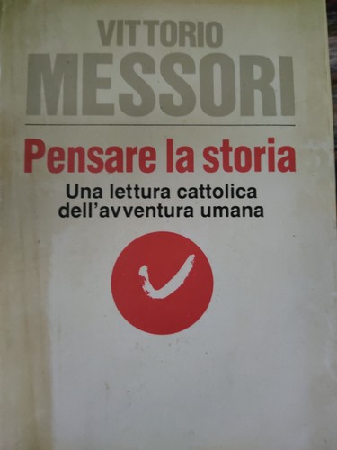 Vittorio messori pensare - vittorio, la