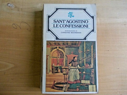Sant agostino confessioni - sant'agostino,