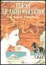 Elena le armi e gli eroi