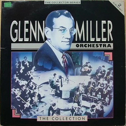 Glenn miller and his orchestra - his,