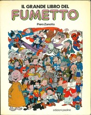 ? Piero Zanotto - Il grande libro del fumetto