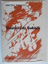 castelli di sabbia	ricucci matteo	la nuova foglio macerata	1970 poesie marche