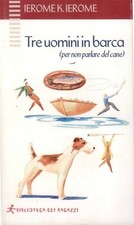 Tre uomini in barca (per non