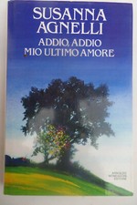 Addio, Addio Mio Ultimo Amore