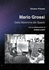 Mario Grossi. Dalla Maremma