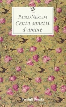 Cento sonetti damore - ., testo