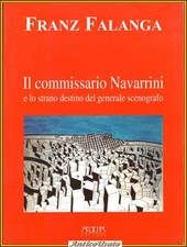 IL COMMISSARIO NAVARRINI E LO