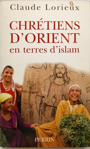 Chrétiens orient terre - chrétiens, d'orient