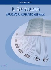PEYROT - Il Setticlavio, applicato al repertorio musicale