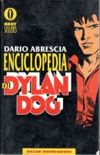 DIARIO ABRESCIA ENCICLOPEDIA DI DYLAN DOG OSCAR MONDADORI