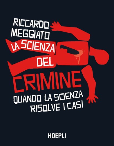 Scienza del crimine quando - la,