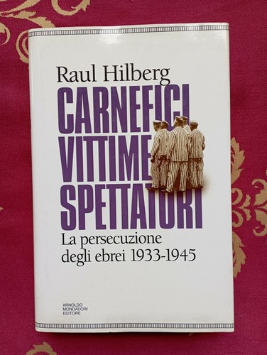 Raul hilberg carnefici - raul,