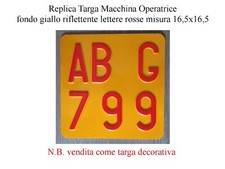 Replica Targa Macchina Operatrice  a rilievo a catarifrangente misura 16,5x16,5d
