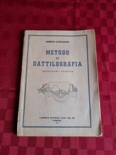 Metodo di dattilografia - Roberto Alessandri - editrice Luigi del Re 1952