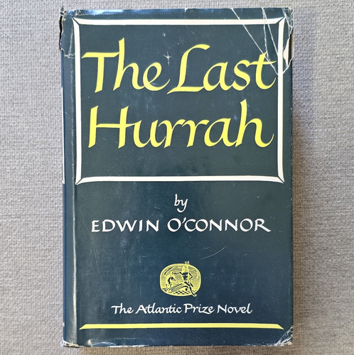 The last hurrah - hurrah, o'connor