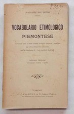Vocabolario Etimologico Piemontese contenente oltre a 3600 v