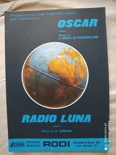 O. CONTI - G. PIASTRELLONI "OSCAR" - E. LANDINI "RADIO LUNA" - 1980 - ED. RODI