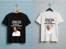 T-Shirt Checco Zalone "Chissà come avrebbe stato se non ti avrei incontrato  "
