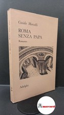 Morselli Guido, Roma senza