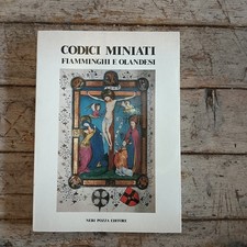 codici miniati, fiamminghi e olandesi.  Limentani Virdis, C.