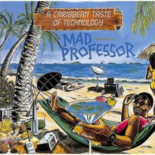 Mad Professor / A CARIBBEAN