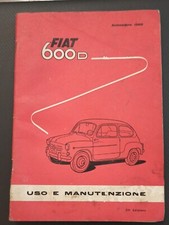 Fiat 600D - Manuale Uso e Manutenzione - 21a Edizione - Settembre 1960