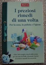I preziosi rimedi di una