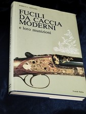 FUCILI  DA CACCIA MODERNI E