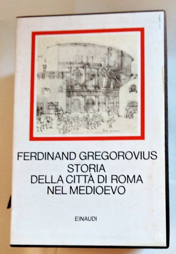 Gregorovius storia della citta - storia,