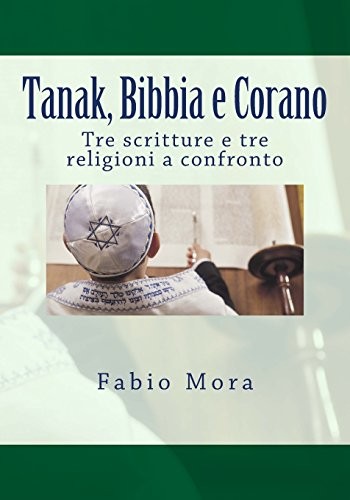 Tanak bibbia e corano - e, corano:
