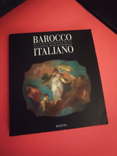 Barocco italiano due secoli - barocco,
