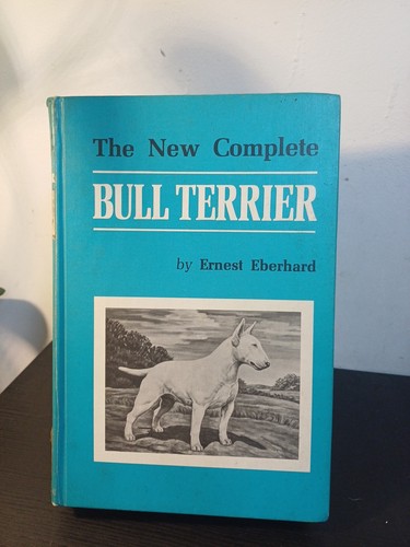The new complete bull terrier - the,