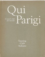 QUI PARIGI - GRANDI CITTA' DEL