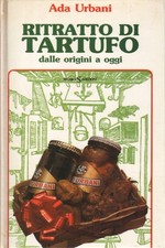 Ritratto di tartufo - Ada Urbani (SugarCo Edizioni) [1985]