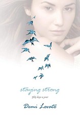 Staying Strong : 365 Days a